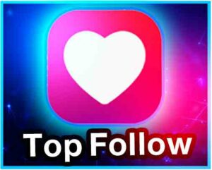 تحميل برنامج توب فولو Top Follow مهكر 2027 للاندرويد اخر اصدار من ميديا فاير 2 top follow مهكر