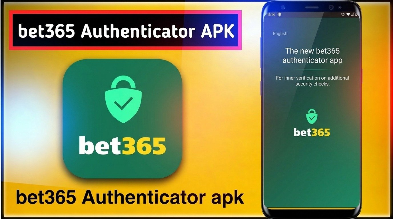 تحميل تطبيق bet365 Authenticator عربي APK للاندرويد وللايفون 2026 1 تحميل تطبيق bet365 Authenticator عربي APK للاندرويد وللايفون 2026 1