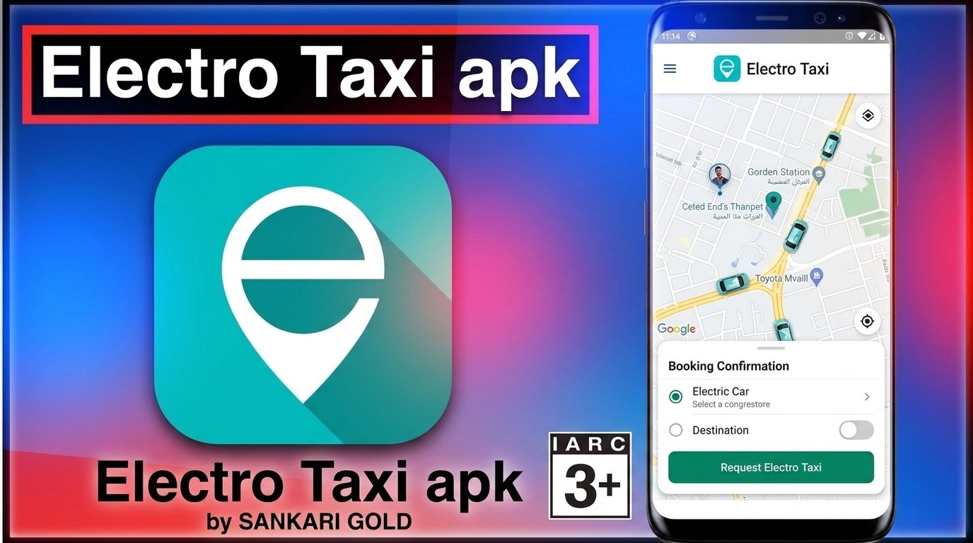 تحميل تطبيق Electro Taxi الكترو تكسي APK 2026 1 تحميل تطبيق Electro Taxi الكترو تكسي APK 2026 1