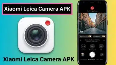 تحميل تطبيق Xiaomi Leica Camera APK كاميرا لايكا للأندرويد أخر إصدار 2026 6 تحميل تطبيق Xiaomi Leica Camera APK كاميرا لايكا للأندرويد أخر إصدار 2026 6