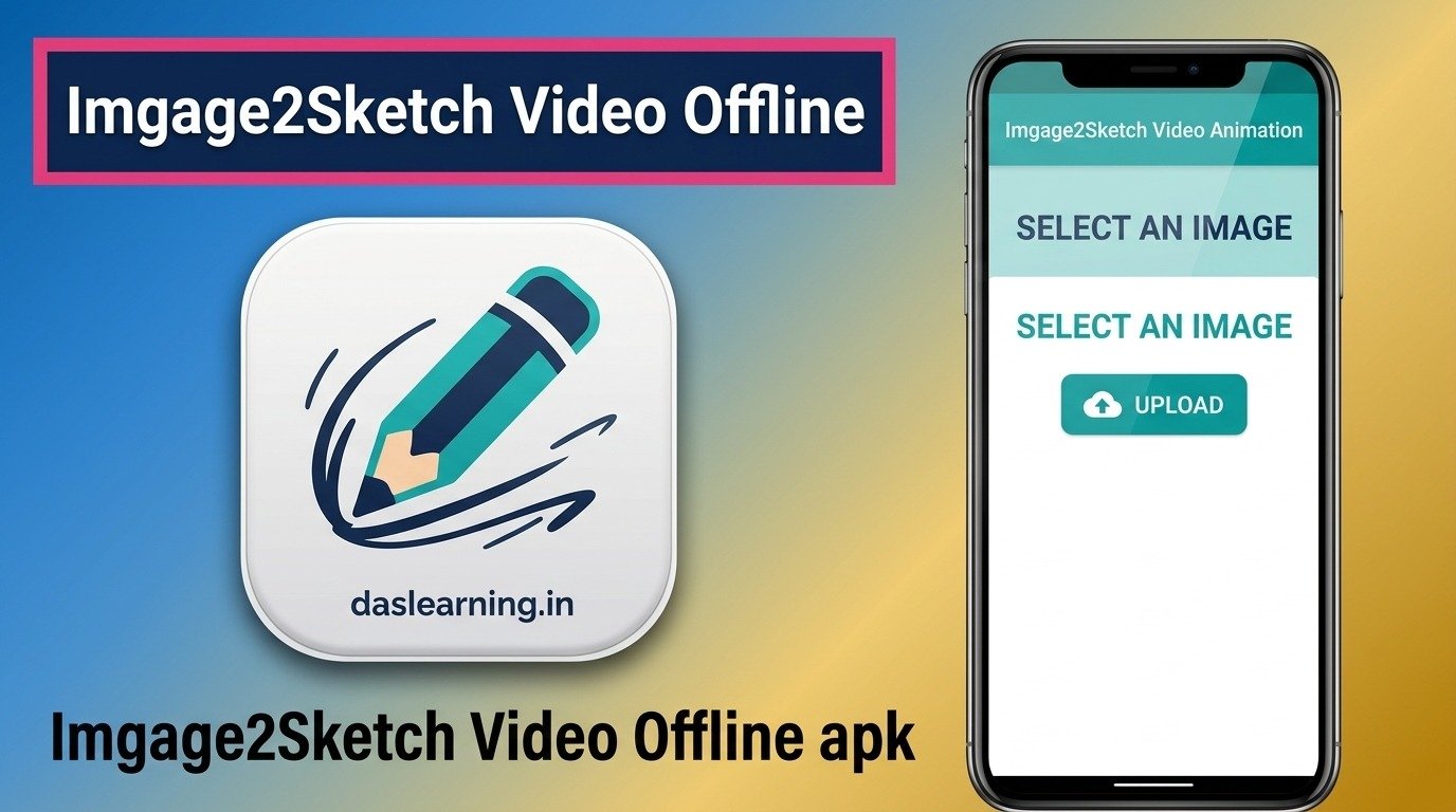 تحميل تطبيق Imgage2Sketch Video Offline مجانا للاندرويد 2026 1 تحميل تطبيق Imgage2Sketch Video Offline مجانا للاندرويد 2026 1