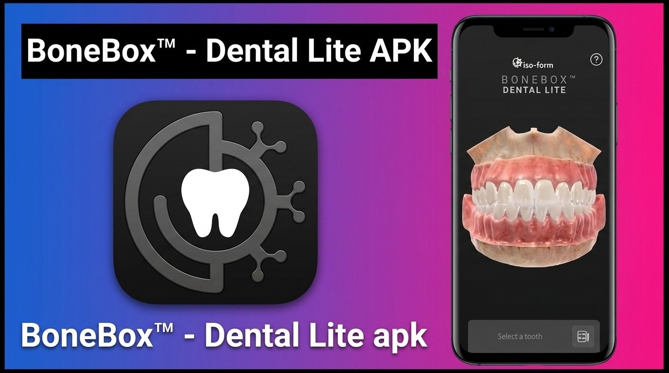 تحميل تطبيق BoneBox™ - Dental Lite مجانا للاندرويد APK 2027 1 تحميل تطبيق BoneBox™ - Dental Lite مجانا للاندرويد APK 2027 1